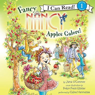 Fancy Nancy: Apples Galore! Audiobook, by 