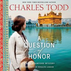 A Question of Honor: A Bess Crawford Mystery Audiobook, by Charles Todd