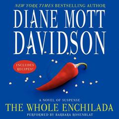 The Whole Enchilada: A Novel of Suspense Audiobook, by Diane Mott Davidson