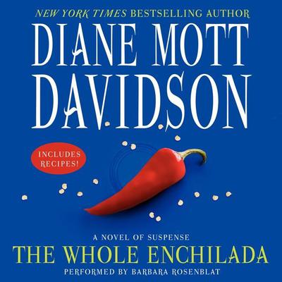 The Whole Enchilada: A Novel of Suspense Audiobook, by 
