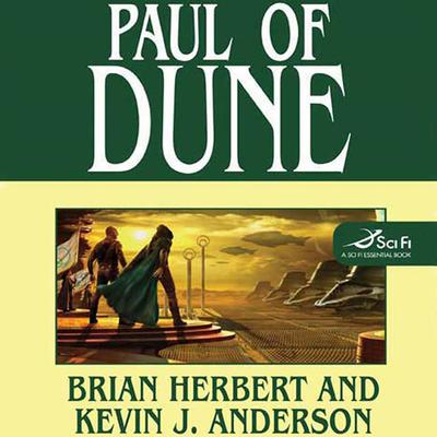 Paul of Dune: Book One of the Heroes of Dune Audiobook, by 
