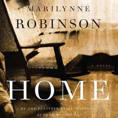 Home (Oprahs Book Club): A Novel Audiobook, by Marilynne Robinson