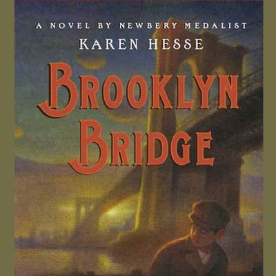 Brooklyn Bridge Audiobook, by Karen Hesse