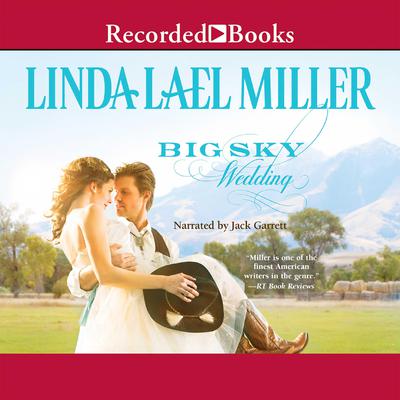 Big Sky Wedding Audiobook, by Linda Lael Miller