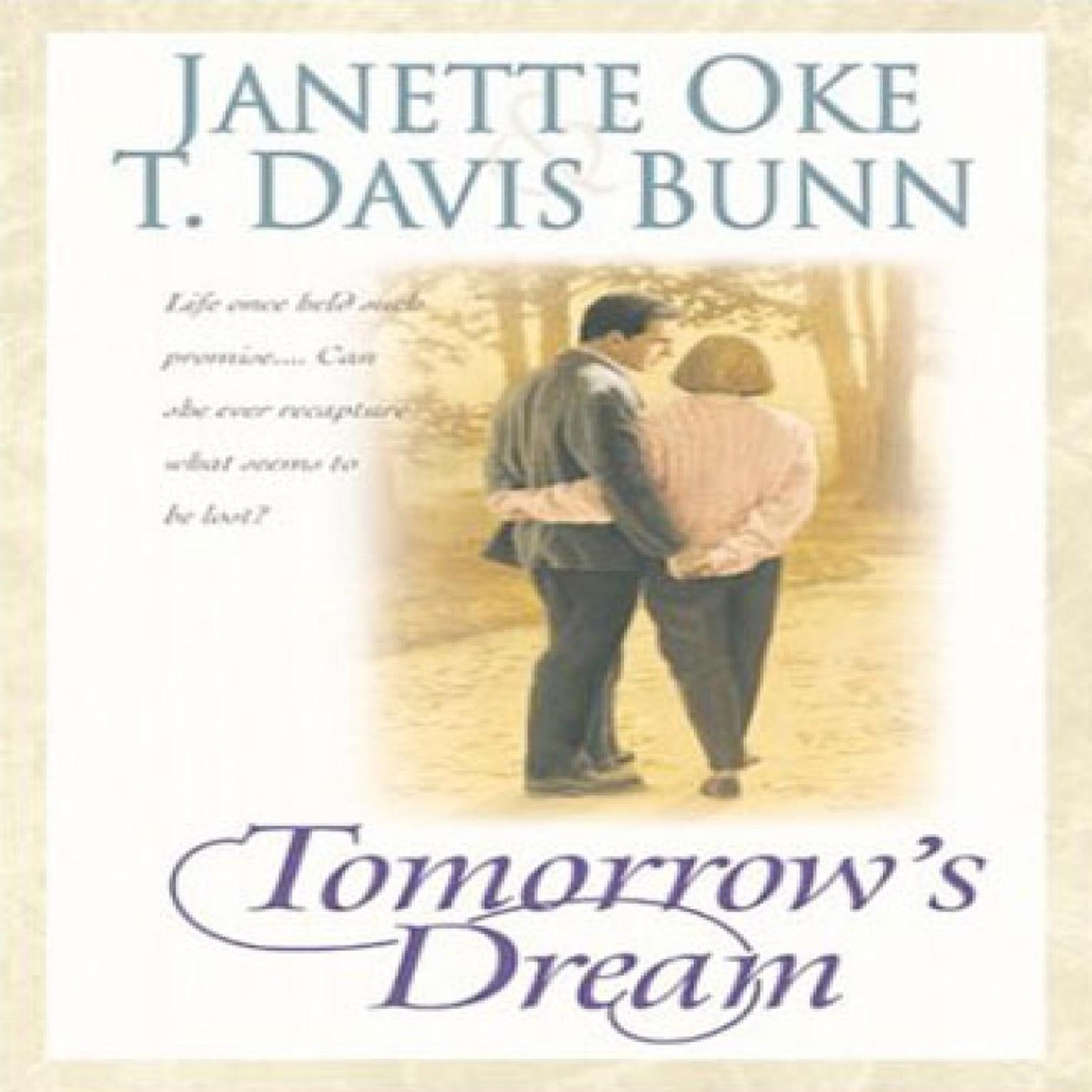 Tomorrows Dream (Abridged) Audiobook, by Janette Oke