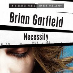 Necessity Audiobook, by Brian Garfield