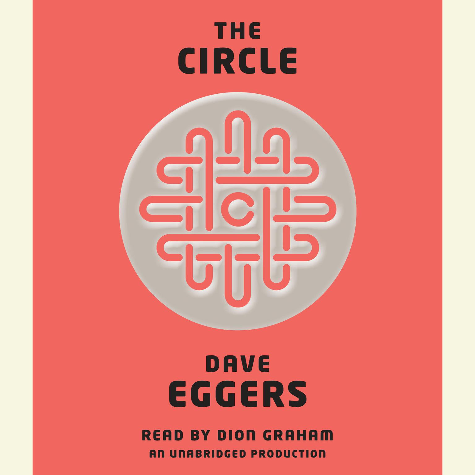 The Circle Audiobook, by Dave Eggers