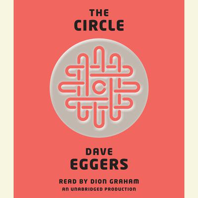 The Circle Audiobook, by 