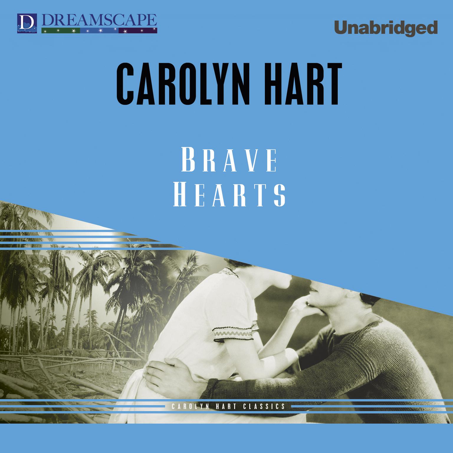 Brave Hearts Audiobook, by Carolyn Hart