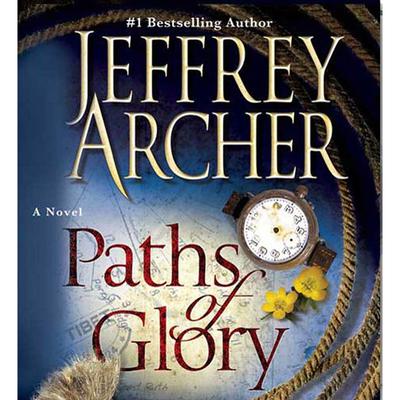 Paths of Glory Audiobook, by Jeffrey Archer