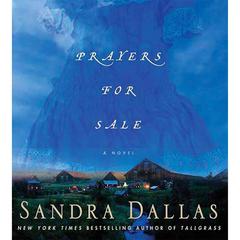 Prayers for Sale: A Novel Audiobook, by Sandra Dallas
