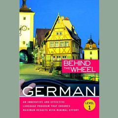 Behind the Wheel - German 1 Audiobook, by Behind the Wheel