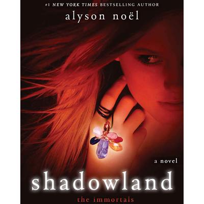 Shadowland: The Immortals Audiobook, by 