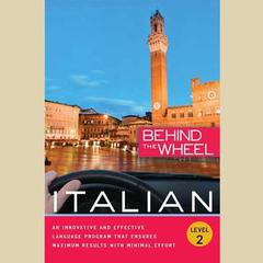 Behind the Wheel - Italian 2 Audiobook, by Behind the Wheel