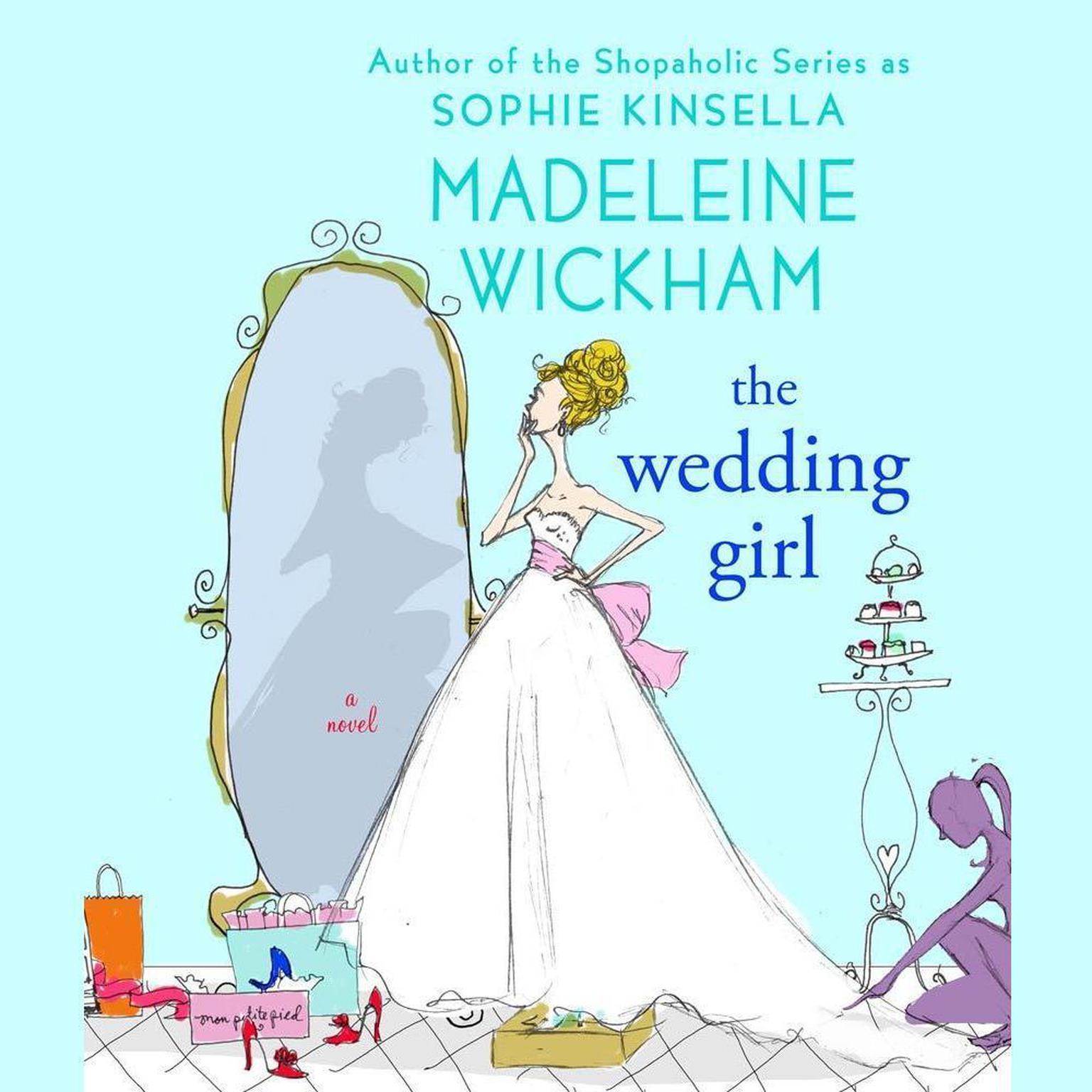 The Wedding Girl: A Novel Audiobook, by Madeleine Wickham