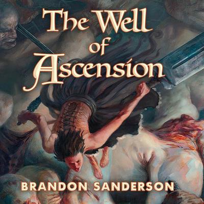 The Well of Ascension: Book Two of Mistborn Audiobook, by Brandon Sanderson