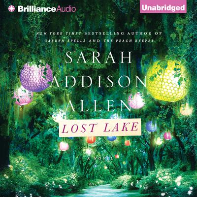 Lost Lake Audiobook, by Sarah Addison Allen