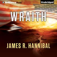 Wraith Audiobook, by James R. Hannibal
