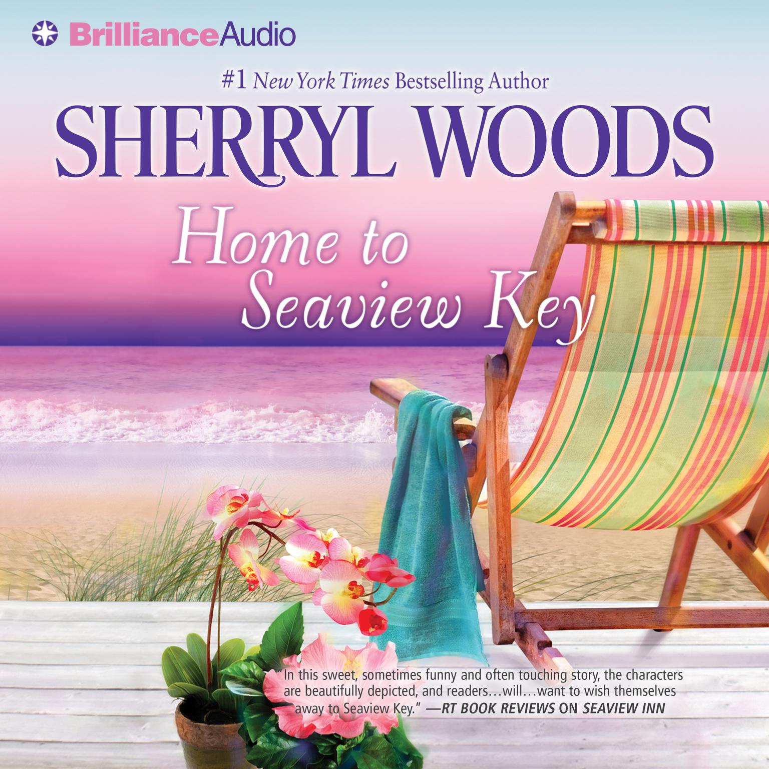Home to Seaview Key (Abridged) Audiobook, by Sherryl Woods