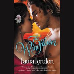 The Windflower Audiobook, by Laura London