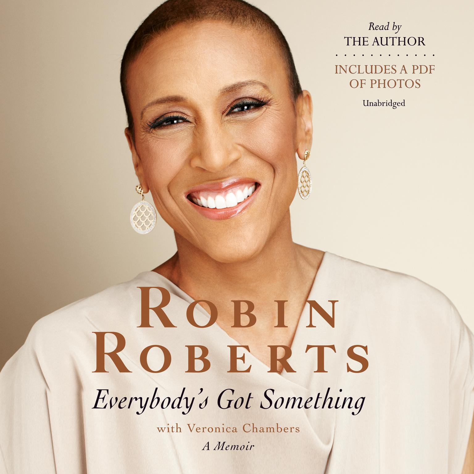 Everybodys Got Something Audiobook, by Robin Roberts