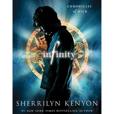 Infinity: Chronicles of Nick Audiobook, by Sherrilyn Kenyon