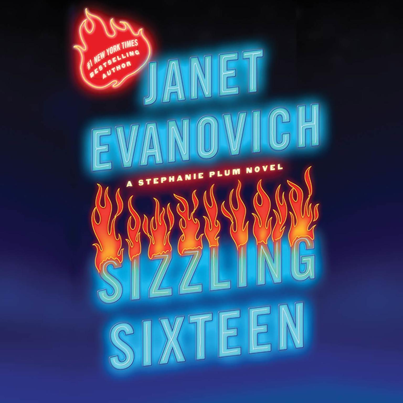 Sizzling Sixteen (Abridged) Audiobook, by Janet Evanovich