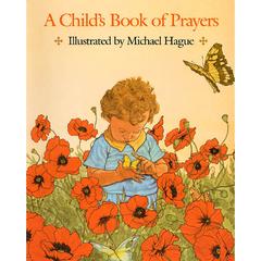 A Childs Book of Prayers Audiobook, by Michael Hague