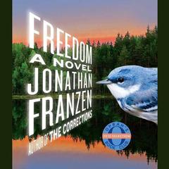 Freedom: A Novel Audiobook, by Jonathan Franzen
