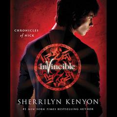 Invincible: The Chronicles of Nick Audiobook, by Sherrilyn Kenyon