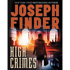 High Crimes: A Novel Audiobook, by Joseph Finder