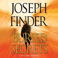 Buried Secrets: A Nick Heller Novel Audiobook, by Joseph Finder
