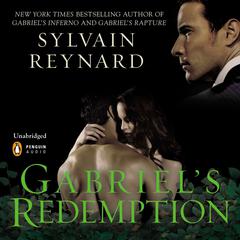 Gabriels Redemption Audiobook, by Sylvain Reynard