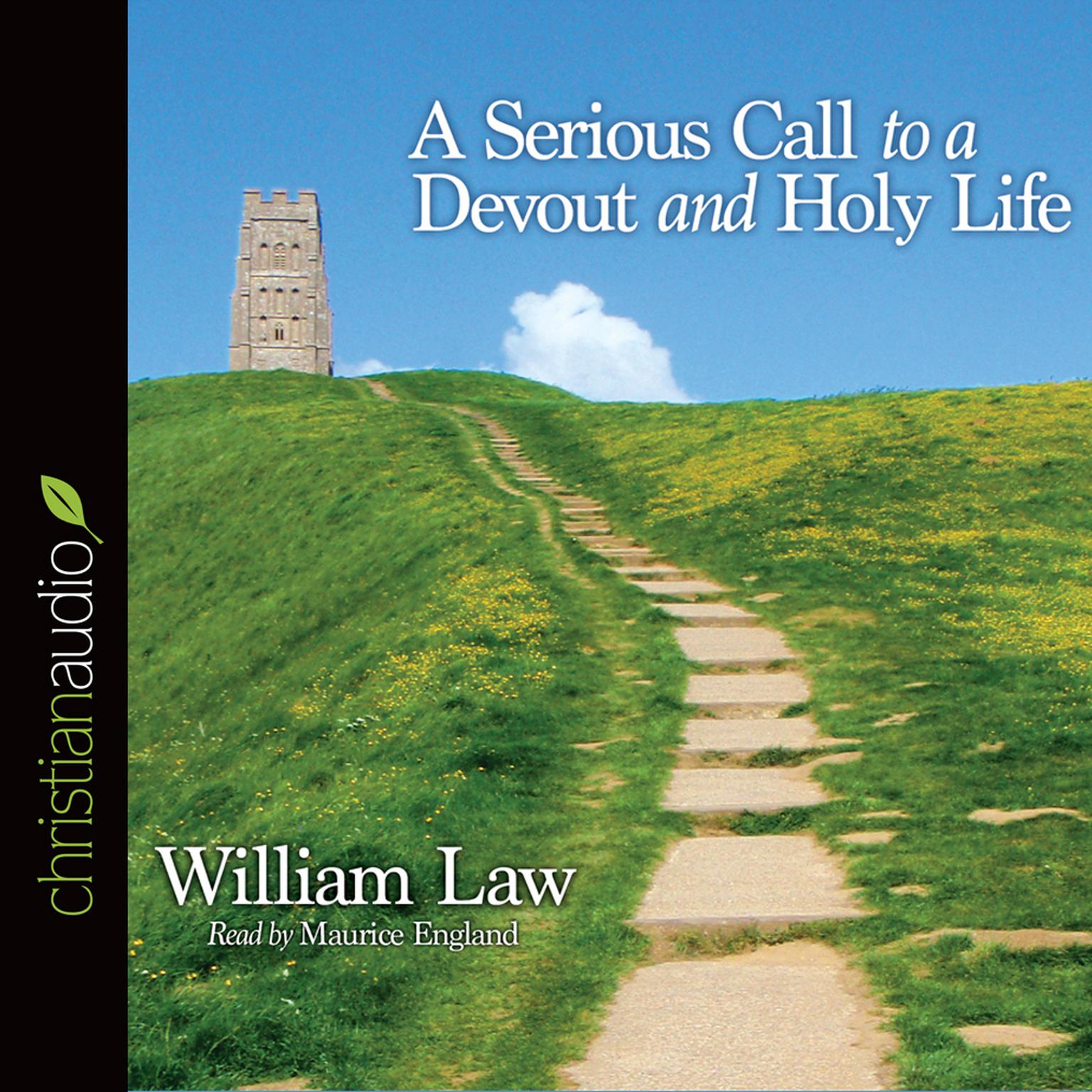 Serious Call to a Devout and Holy Life Audiobook, by William Law