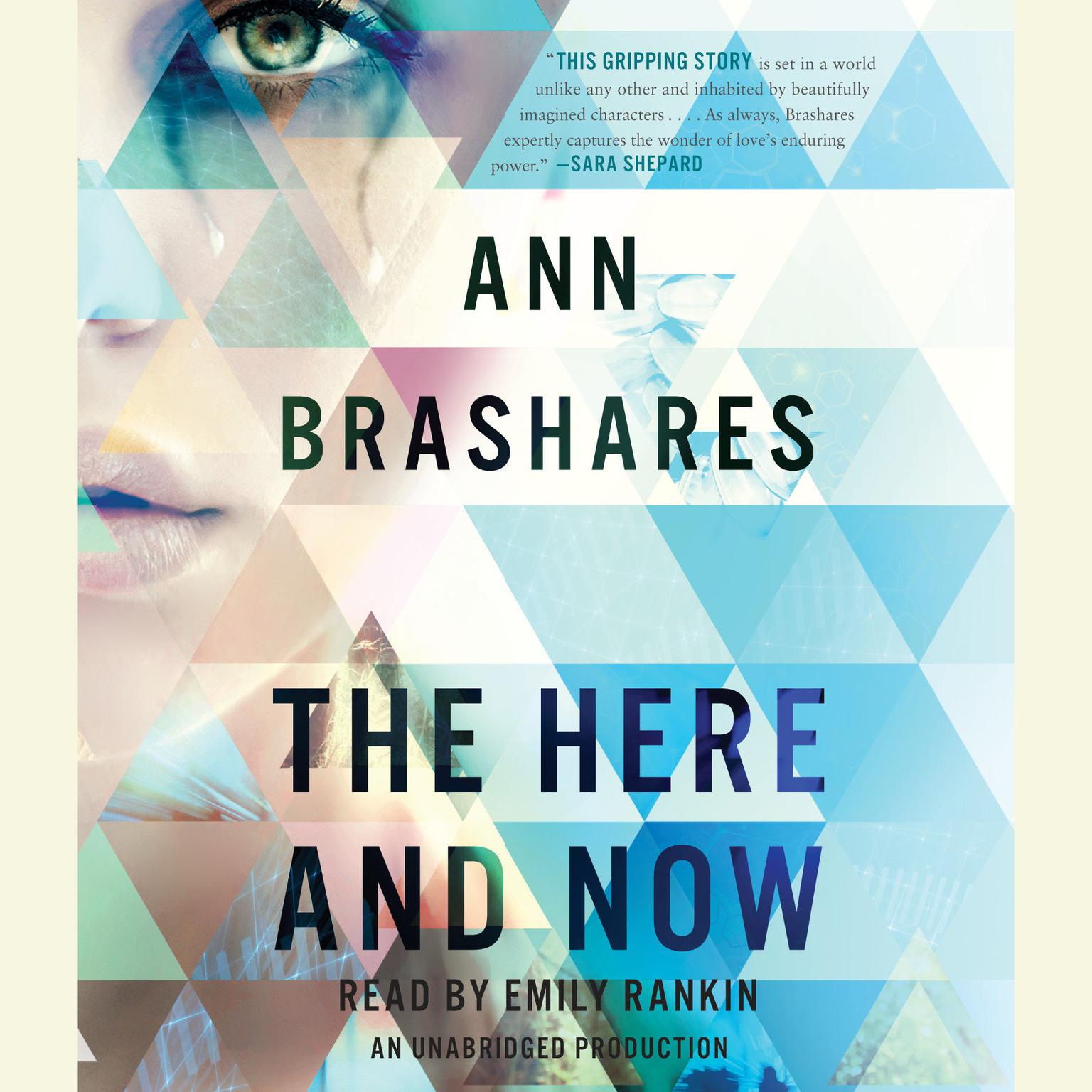 The Here and Now Audiobook, by Ann Brashares