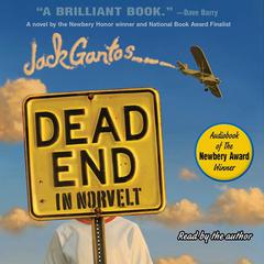 Dead End in Norvelt Audiobook, by Jack Gantos