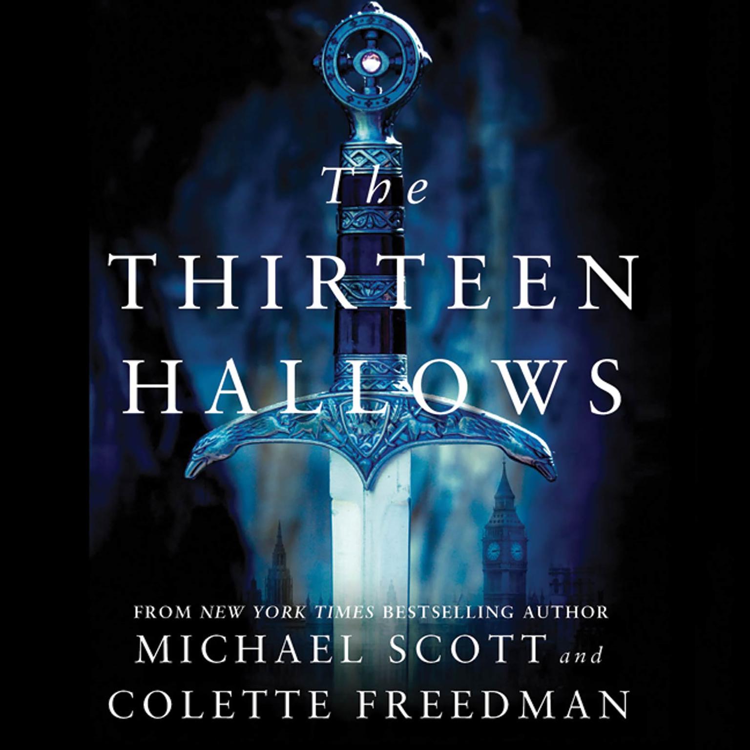 The Thirteen Hallows Audiobook, by Michael Scott
