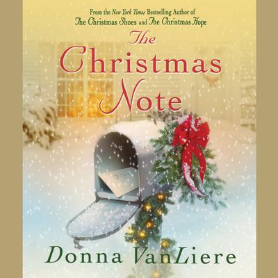 The Christmas Note: A Novel Audiobook, by Donna VanLiere