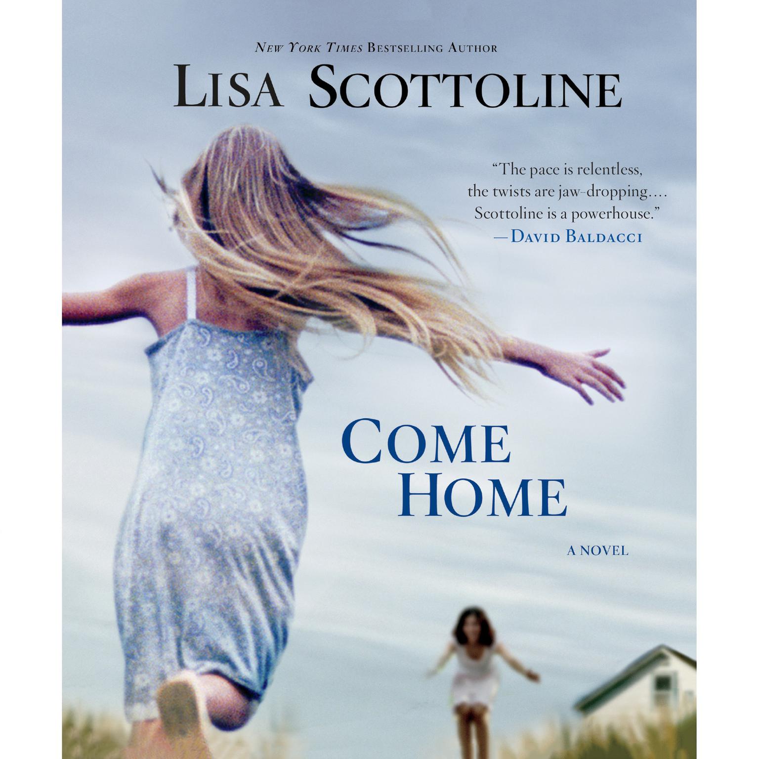 Come Home: A Novel Audiobook, by Lisa Scottoline