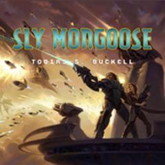 Sly Mongoose Audiobook, by Tobias S. Buckell