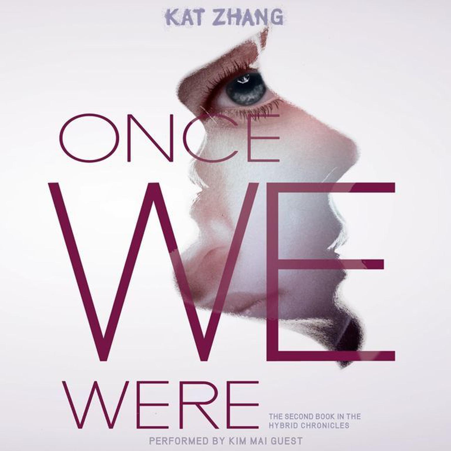 Once We Were Audiobook, by Kat Zhang