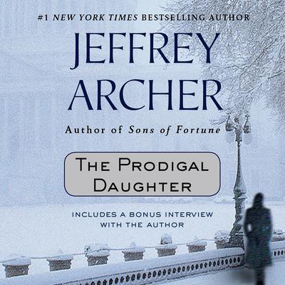 The Prodigal Daughter Audiobook, by Jeffrey Archer