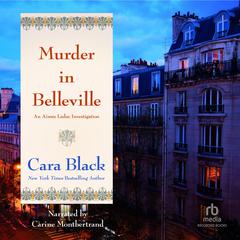 Murder in Belleville Audiobook, by Cara Black