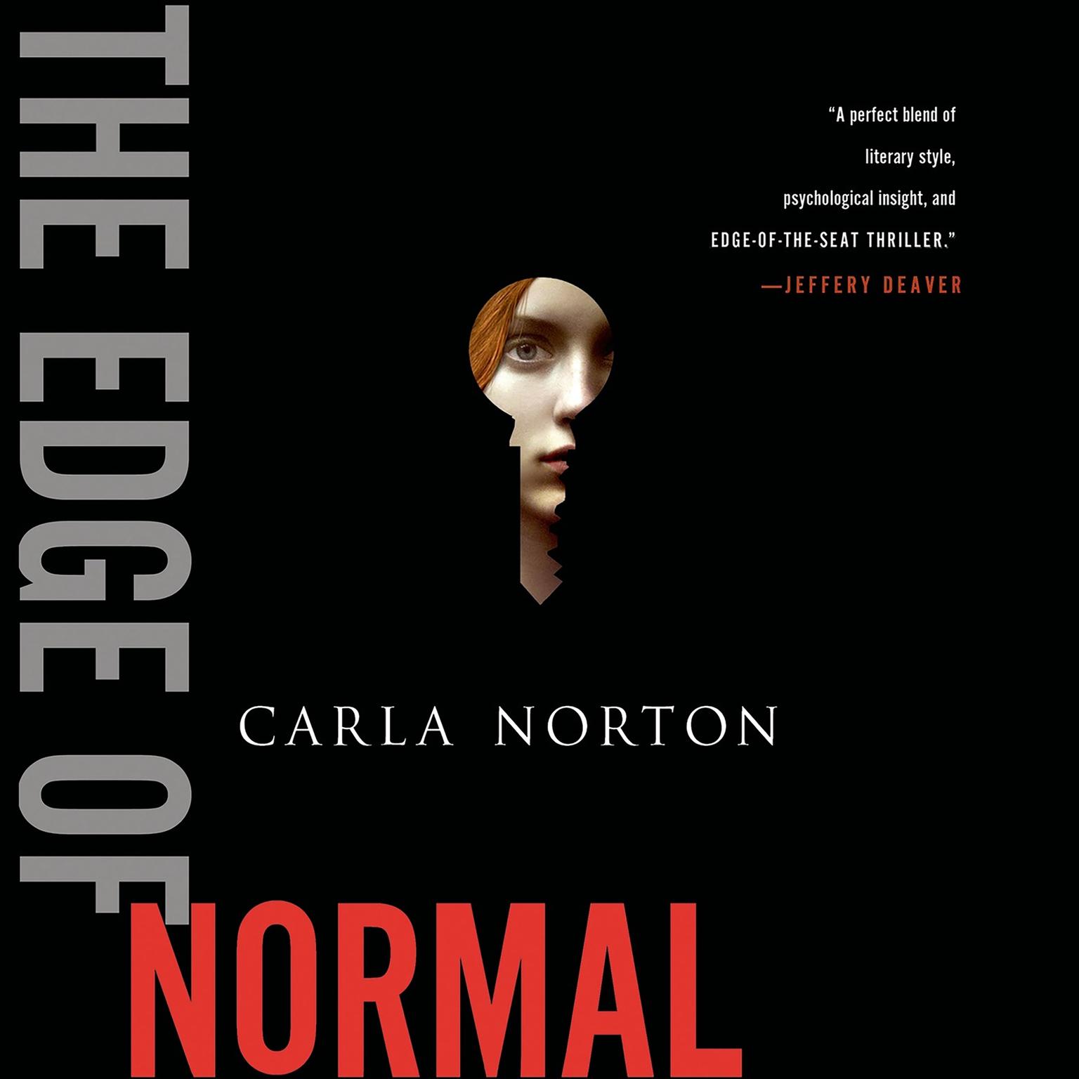 The Edge of Normal: A Novel Audiobook, by Carla Norton