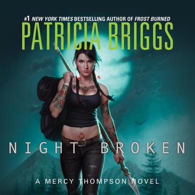 Night Broken Audiobook, by Patricia Briggs