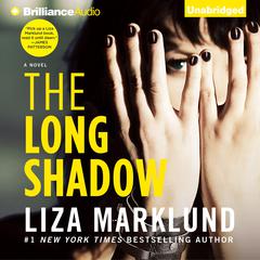 The Long Shadow Audiobook, by Liza Marklund