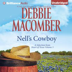 Nell’s Cowboy Audiobook, by Debbie Macomber