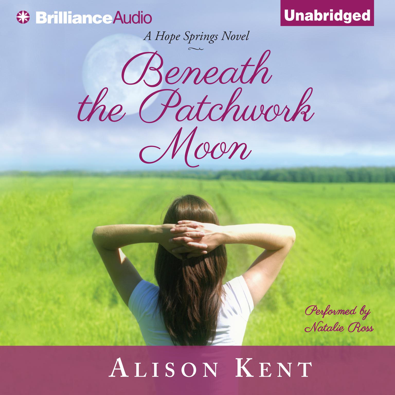 Beneath the Patchwork Moon Audiobook, by Alison Kent