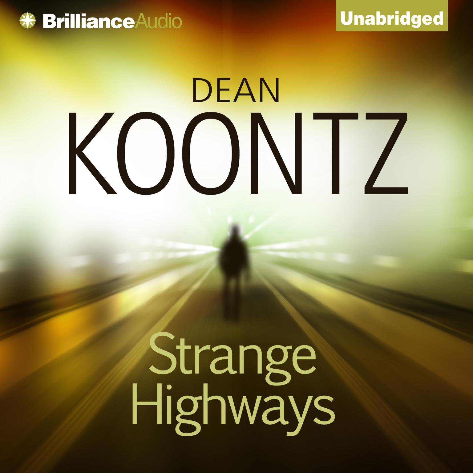 Strange Highways Audiobook, by Dean Koontz
