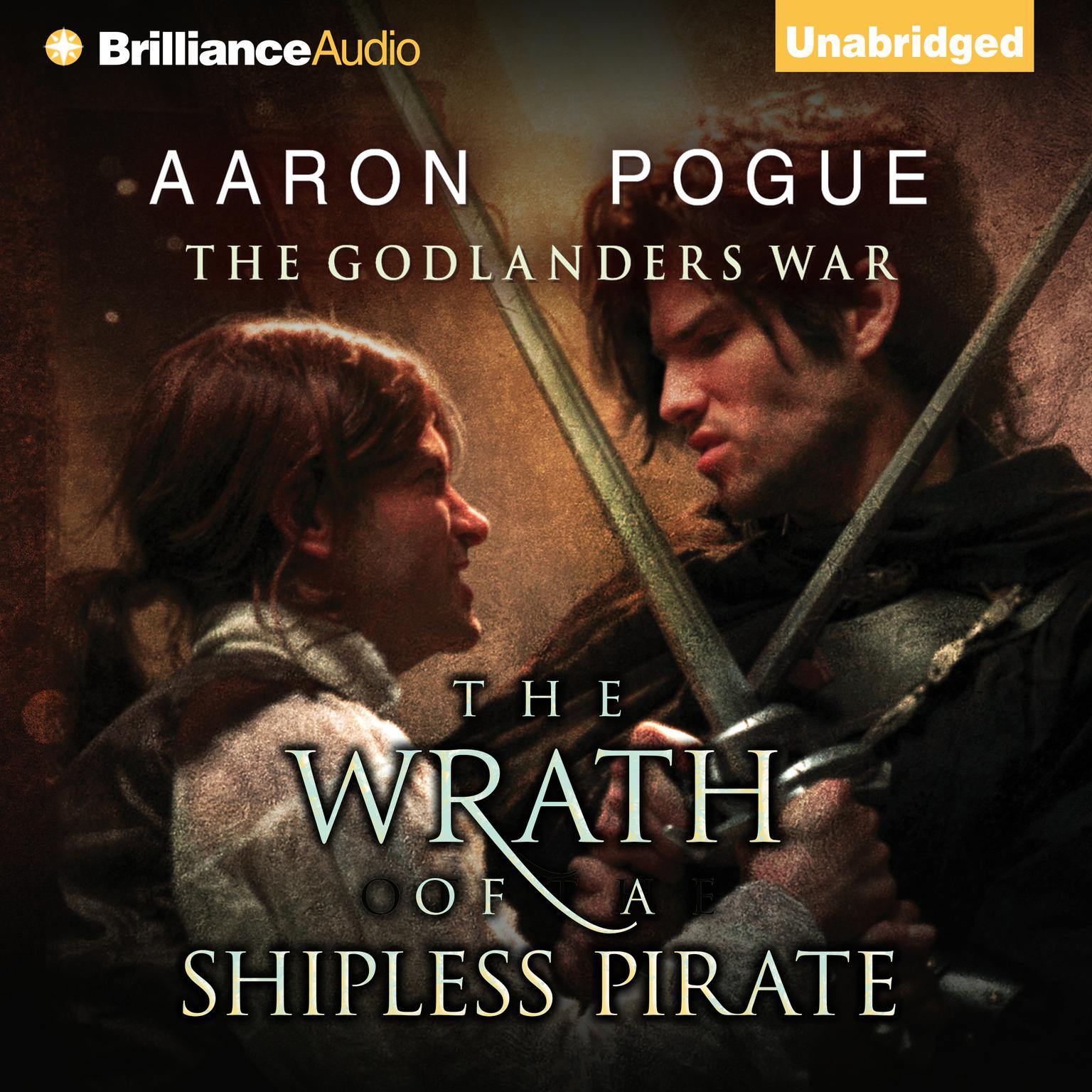 The Wrath of a Shipless Pirate Audiobook, by Aaron Pogue